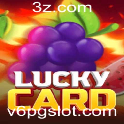 Descubra o Universo Empolgante de LuckyCard: O Novo Jogo Viral